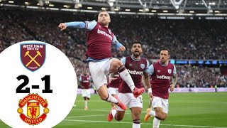 HASIL WEST HAM MANCHESTER UNITED 21 PRIMER LEAGUE [upl. by Aw]