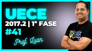 UECE 20172  FÍSICA QUESTÃO 41  1º FASE [upl. by Raddatz]