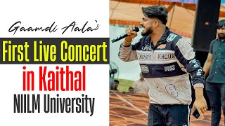 Gaamdi Aala First Live Concert In Kaithal City NIILM University [upl. by Innus]