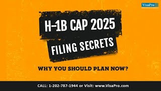 2025 H1B Cap Filing Secrets Why You Should Plan Now [upl. by Sherlocke766]