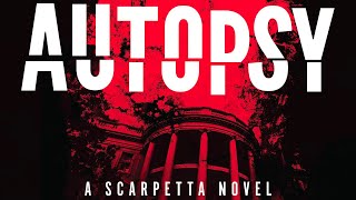 Autopsy  A Scarpetta Novel  Patricia Cornwell [upl. by Nylidnam]