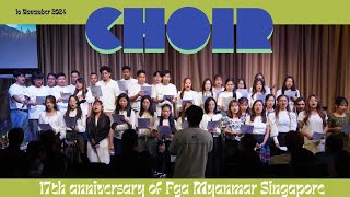 Churchs Choir  FGA Youth  FGA Myanmar Singapore  10 November 2024 [upl. by Lenrad286]