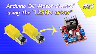 How to use the L298N Motor Driver with Arduino  Quick Tutorial [upl. by Sophronia788]