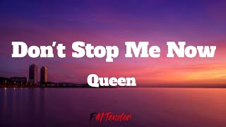 Dont Stop Me Now  Queen Lyrics [upl. by Hermina]