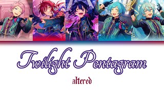 ES  Twilight Pentagram  ALTERED KAMROMENG [upl. by Arlan37]