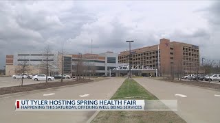 UT Health East Texas UT Tyler to host spring health fair [upl. by Einolem]