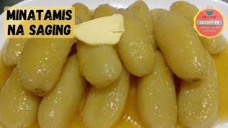 Savory Sweetened Bananas with Butter CaramelMinatamis na Saging Recipe [upl. by Benkley139]