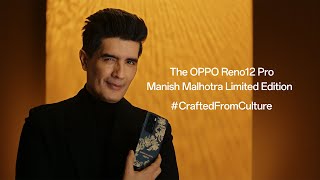 Elegance Redefined OPPO Reno 12 Pro 5G Manish Malhotra Limited Edition  Design Showcase [upl. by Enywad]