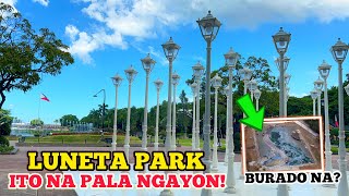 LUNETA PARK ITO NA PALA NGAYON [upl. by Trudy]