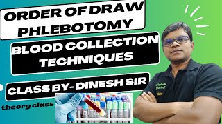 Order of Draw Blood collection Techniques  Phlebotomy [upl. by Prakash]