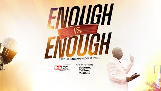 ENOUGH IS ENOUGH SERVICE  8 SEPTEMBER 2024  FAITH TABERNACLE OTA [upl. by Yanahs]