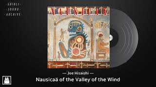 Nausicaä of the Valley of the Wind Symphony  07 Nausicaä of the Valley of the Wind [upl. by Phi]