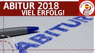 Abitur 2018  Wir drücken die Daumen [upl. by Akkinahs]