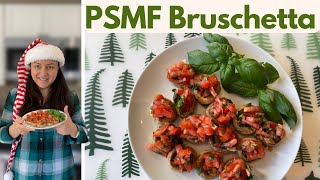 PSMF KETO Bruschetta  Vlogmas day 5 [upl. by Nonnair610]