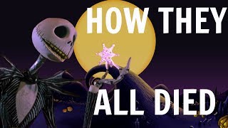 HOW EVERYONE IN THE NIGHTMARE BEFORE CHRISTMAS DIED [upl. by Margaret425]