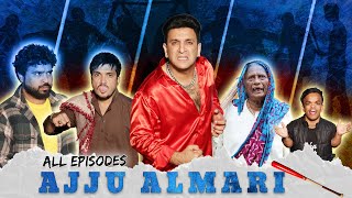 AJJU ALMARI ALL EPISODES  Hyderabadi Comedy Videos  Shehbaaz Khan And Team [upl. by Ana167]