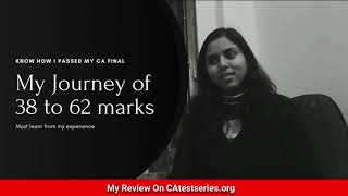 How she Converted 38 marks into 62  CA Final  CA Test Series Review [upl. by Urbannai]