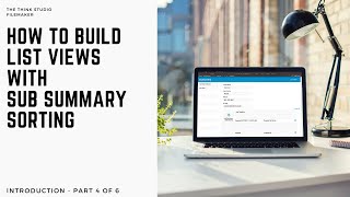 How to build List Views amp Sub Summary with FileMaker Pro 19  Part 4 From Original SkillShare Course [upl. by Fryd]