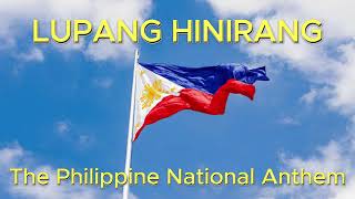 Lupang Hinirang with Lyrics  Bayang Magiliw Philippine National Anthem [upl. by Agnola]