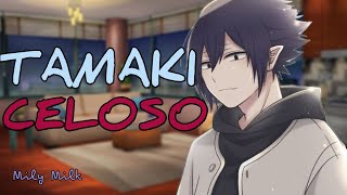 Tamaki celoso  ASMR  Roleplay [upl. by Ramhaj]