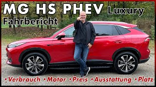 MG HS  Günstige SUV Alternative als PlugIn Hybrid ab 39990 € Test Probefahrt Review Deutsch 2024 [upl. by Jolanta]