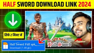 How To Download Half Sword In Android  Half Sword Mobile Download  Half Sword Game Download Link [upl. by Buller]