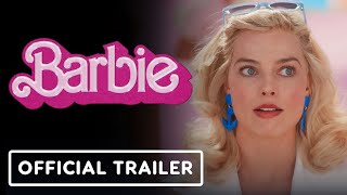 Barbie  Official Trailer 2023 Margot Robbie Ryan Gosling Will Ferrell [upl. by Niuqram30]