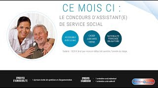 Le concours à saisir du mois  septembre  assistante de service social [upl. by Tolmann228]