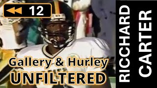 Ep 12 Interview with Ricchard Carter  Gallery and Hurley Unfiltered Iowa Football Rewind [upl. by Towrey951]