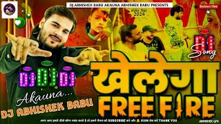 Khelega Free Fire Dj Remix  Arvind Akela Kallu  Instagram Viral Song Khelega Free Fire [upl. by Lindahl252]