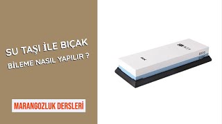 SU TAŞI İLE BIÇAK BİLEME NASIL YAPILIR  Marangozluk Desleri [upl. by Ezeerb]