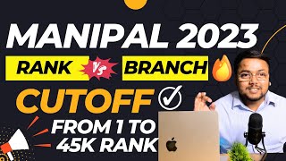 Manipal Cut off 2023 🥳  Manipal Rank vs Branch 2023 🔥  Manipal Counselling 2023  MET 2023 [upl. by Enahs]