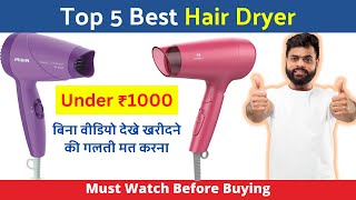 Top 5 Best Hair Dryers 2024 🔥 Hair Dryer under ₹1000  Best hair Dryers For Men and Women in India [upl. by Eetnod]