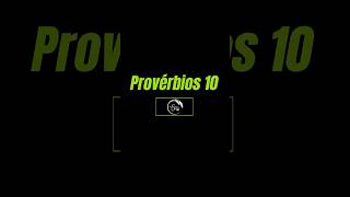 Provérbios 10 [upl. by Jared]