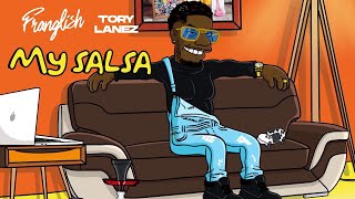 My Salsa  FranglishTory Lanez ACAPPELLA [upl. by Beetner]