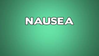 Nausea Meaning [upl. by Dorkas]