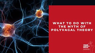 What to do with the myth of Polyvagal Theory [upl. by Domela]