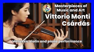 Vittorio Monti Csárdás — virtuosic violin and piano performance [upl. by Sikras]