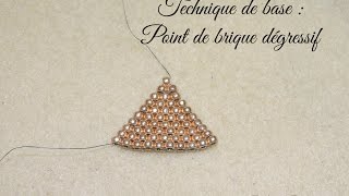 TECHNIQUE DE BASE  Point de brique Brick stitch dégressif [upl. by Suillenroc]