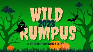 Wild Rumpus 2023  A Greenbelt Recreation Event [upl. by Hgielrahc]