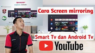 Cara Screen mirroring SMART TV dan ANDROID TV [upl. by Eahsal]