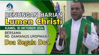 Lumen Christi  Kamis 10 Oktober 2024 [upl. by Narahs552]