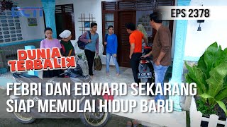 Dunia Terbalik  Febri dan Edward Akhirnya Ngontrak Rumah Sendiri [upl. by Wilburn19]