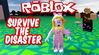 Survive The Disaster Lets Play ROBLOX [upl. by Eslud]