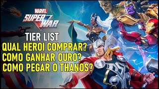 COMO PEGAR O THANOS OS MELHORES HEROIS DE CADA POSIÇÃO TIERLIST  MARVEL SUPER WAR [upl. by Kieffer]