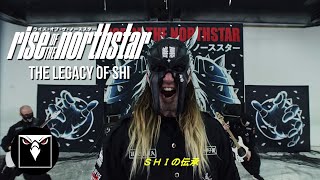 RISE OF THE NORTHSTAR  The Legacy Of Shi Official Music Video [upl. by Freudberg]