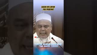 Habib rizieq beri pesan untuk pak prabowo ceramahhabibrizieq [upl. by Gaughan]