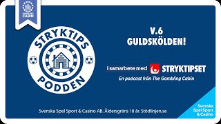 Stryktipset v6  Guldskölden [upl. by Charlot]