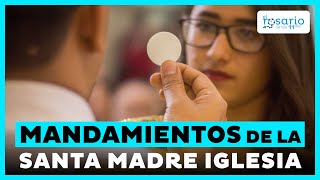 👉🏼Los 5 Mandamientos de la Santa Madre Iglesia👈🏼 [upl. by Yetak744]