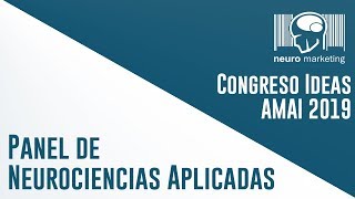 Panel de Neurociencias Aplicadas de la AMAI 2019 [upl. by Venita]